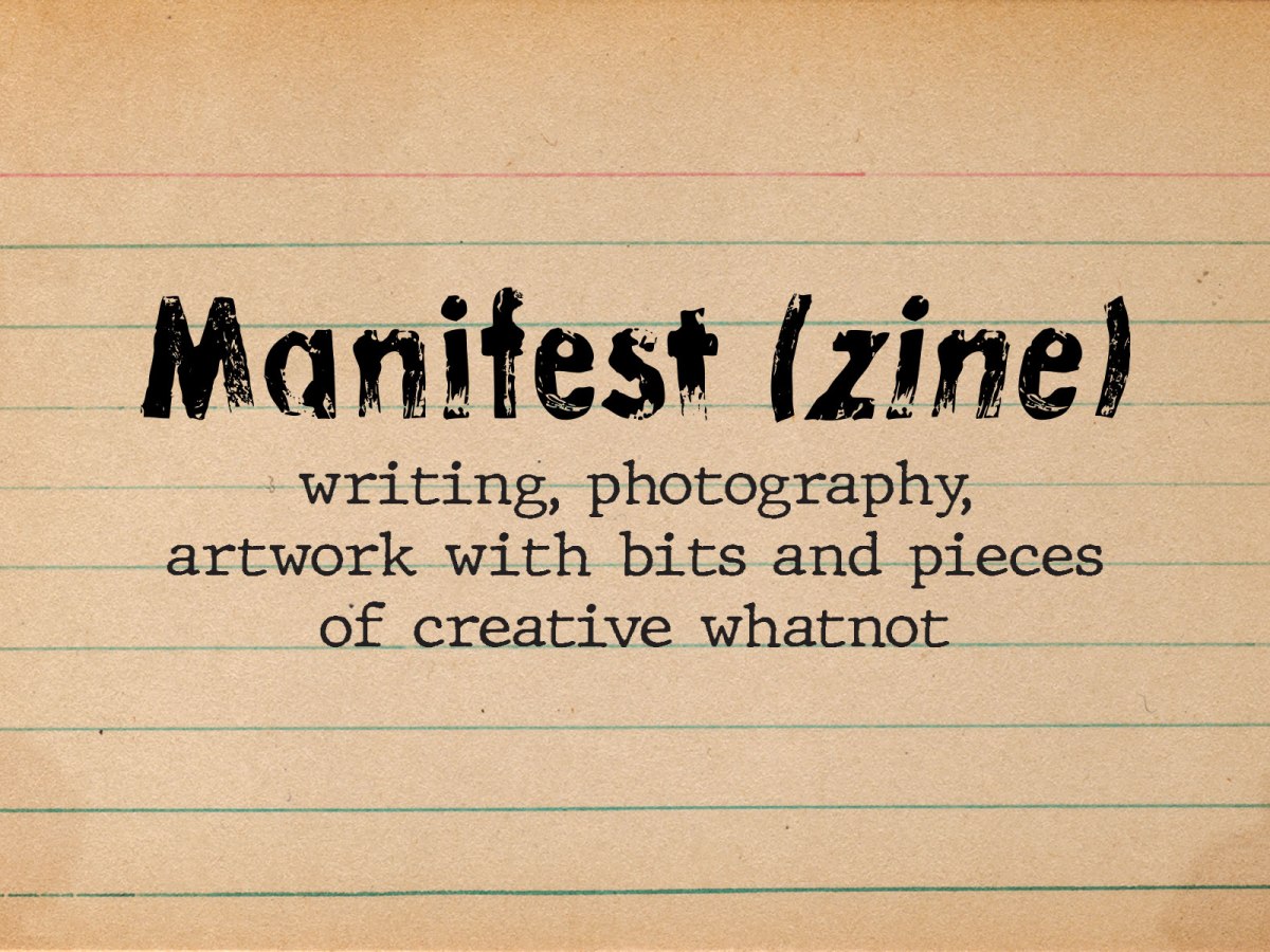 Help Me Continue Manifest&nbsp;(zine)