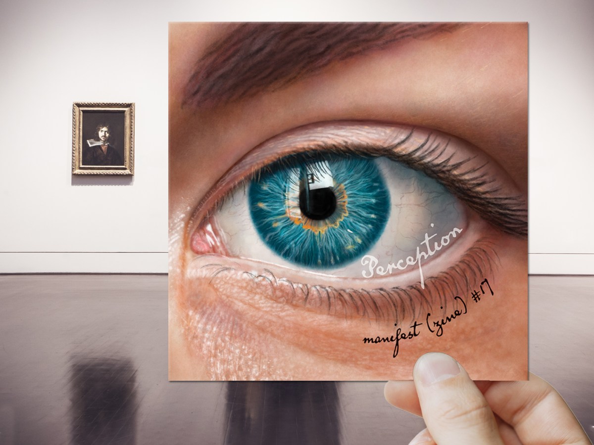 New Issue! MANIFEST (zine):&nbsp;Perception